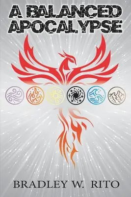 Vyvážená apokalypsa: Kniha 1 Pustiny - A Balanced Apocalypse: Book 1 of The Void