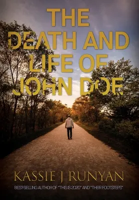 Smrť a život neznámeho - The Death and Life of John Doe