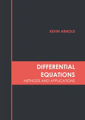 Diferenciálne rovnice: Metódy a aplikácie - Differential Equations: Methods and Applications
