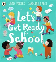 Pripravme sa na školu - Let's Get Ready for School
