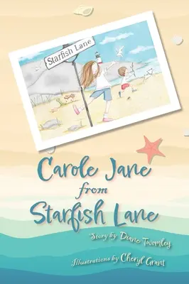 Carole Jane z Hviezdoslavovej uličky - Carole Jane from Starfish Lane