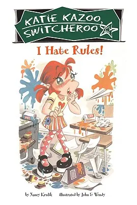 Nenávidím pravidlá! - I Hate Rules!