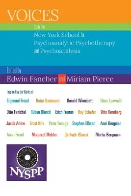Hlasy z newyorskej školy psychoanalytickej psychoterapie a psychoanalýzy - Voices from the New York School for Psychoanalytic Psychotherapy and Psychoanalysis