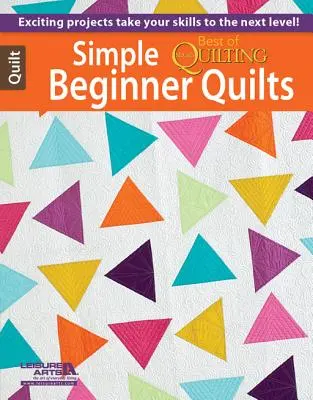 Jednoduché quilty pre začiatočníkov - Simple Beginner Quilts