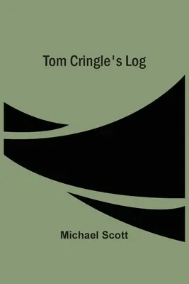 Denník Toma Cringleho - Tom Cringle'S Log