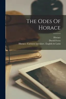 Horáciove Ódy - The Odes Of Horace