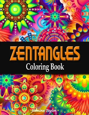 Omaľovánky Zentangles - Zentangles Coloring Book