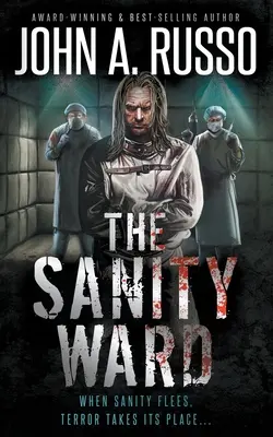 Oddelenie príčetnosti: Vydavateľstvo Sanitariát: román psychologického teroru (A Novel of Psychological Terror) - The Sanity Ward: A Novel of Psychological Terror