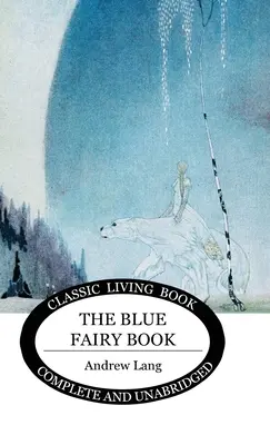 Modrá kniha o vílach - The Blue Fairy Book