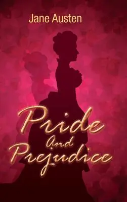 Pýcha a predsudok - Pride and Prejudice
