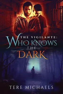 Kto pozná tmu: 2. diel - Who Knows the Dark: Volume 2