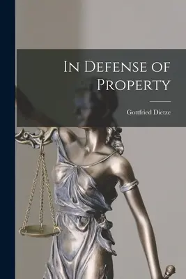 Na obranu vlastníctva - In Defense of Property