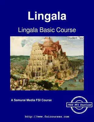 Základný kurz lingalčiny - učebný text pre študentov - Lingala Basic Course - Student Text