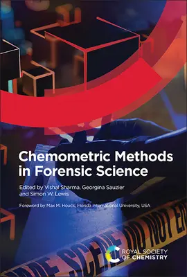 Chemometrické metódy vo forenzných vedách - Chemometric Methods in Forensic Science