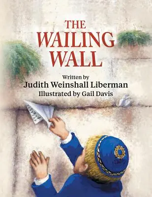 Múr nárekov - The Wailing Wall