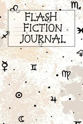 Flash Fiction Journal: Príbeh, nápady, citáty, postavy, scény pre čarodejníkov: Holiday Witchery Fiction Writer Journal To Write In Winter Tropes, Story, Ideas, Quotes, Characters, Scenes For Wiccan - Flash Fiction Journal: Holiday Witchery Fiction Writer Journal To Write In Winter Tropes, Story, Ideas, Quotes, Characters, Scenes For Wiccan