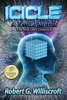 Icicle: Tenzorová matica: Prvá Oortova kronika - Icicle: A Tensor Matrix: The first Oort Chronicle