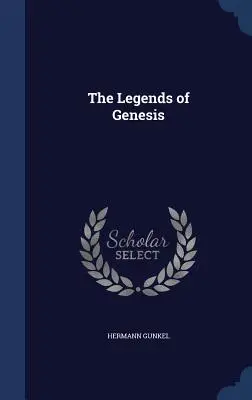 Legendy z knihy Genesis - The Legends of Genesis