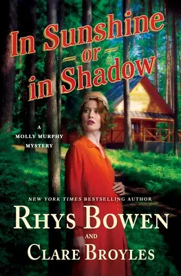 V slnku alebo v tieni: Záhada Molly Murphyovej - In Sunshine or in Shadow: A Molly Murphy Mystery