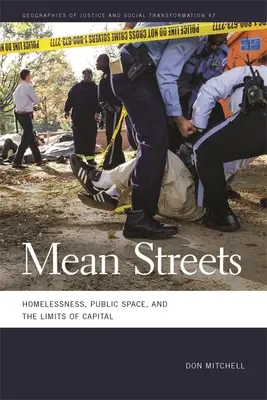 Stredné ulice: Bezdomovectvo, verejný priestor a hranice kapitálu - Mean Streets: Homelessness, Public Space, and the Limits of Capital