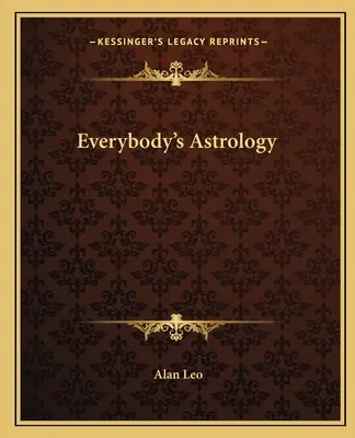 Astrológia pre každého - Everybody's Astrology