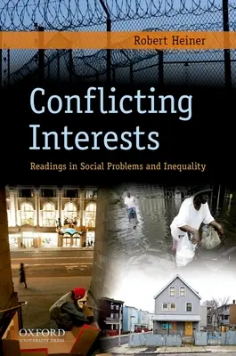Konfliktné záujmy: Čítanie o sociálnych problémoch a nerovnosti - Conflicting Interests: Readings in Social Problems and Inequality