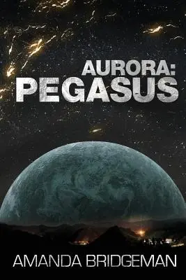 Aurora: (Aurora 2) - Aurora: Pegasus (Aurora 2)