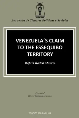 Nárok Venezuely na územie Essequibo - Venezuela's Claim to the Essequibo Territory