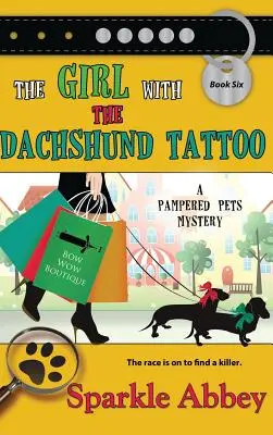 Dievča s tetovaním jazvečíka - The Girl with the Dachshund Tattoo