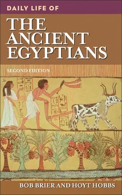 Každodenný život starých Egypťanov - Daily Life of the Ancient Egyptians