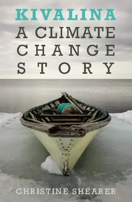Kivalina: Príbeh o zmene klímy - Kivalina: A Climate Change Story