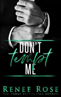 Nepokúšaj ma - Don't Tempt Me