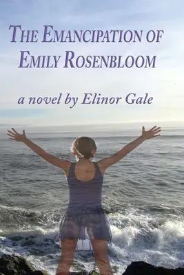 Emancipácia Emily Rosenbloomovej - The Emancipation of Emily Rosenbloom