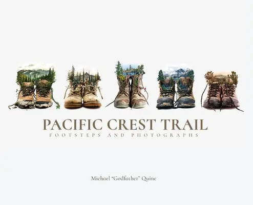 Pacifická hrebeňová cesta: Stopy a fotografie - Pacific Crest Trail: Footsteps and Photographs