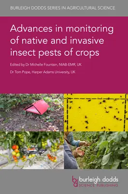 Pokroky v monitorovaní pôvodných a inváznych hmyzích škodcov plodín - Advances in Monitoring of Native and Invasive Insect Pests of Crops