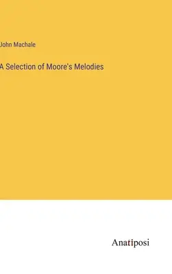 Výber Moorových melódií - A Selection of Moore's Melodies