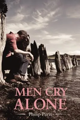 Muži plačú sami - Men Cry Alone
