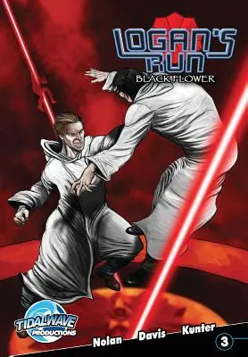 Logan's Run: Čierny kvet #3 - Logan's Run: Black Flower #3