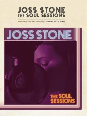 Joss Stone -- The Soul Sessions: Piano/Voice/Guitar