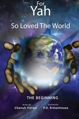 Lebo Jahve tak miloval svet - For Yah So Loved the World