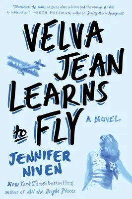 Velva Jean sa učí lietať: Kniha 2 zo série Velva Jean - Velva Jean Learns to Fly: Book 2 in the Velva Jean series