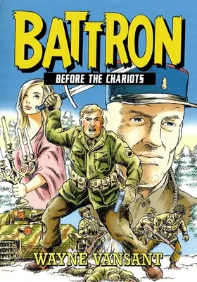 Battron: Pred vozmi - Battron: Before the Chariots