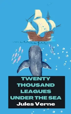 Dvadsaťtisíc líg pod morom - Twenty Thousand Leagues Under the Sea