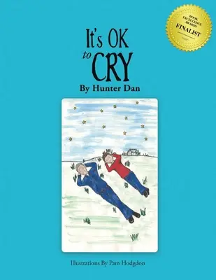 Je v poriadku plakať: Nové vydanie - It's OK to Cry: New Edition