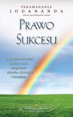 Prawo Sukcesu - Zákon úspechu (poľsky) - Prawo Sukcesu - The Law of Success (Polish)
