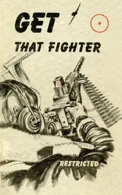 Chyťte tú stíhačku! - Get That Fighter!