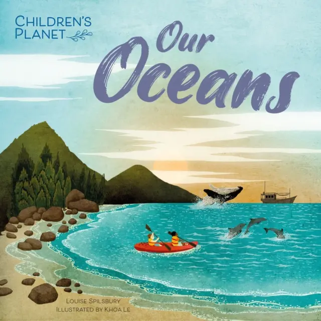Detská planéta: Naše oceány - Children's Planet: Our Oceans