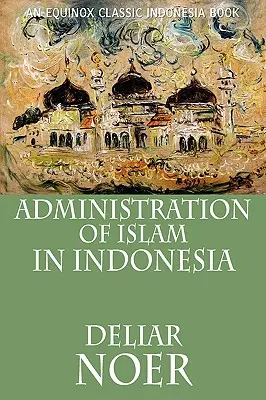 Správa islamu v Indonézii - Administration of Islam in Indonesia