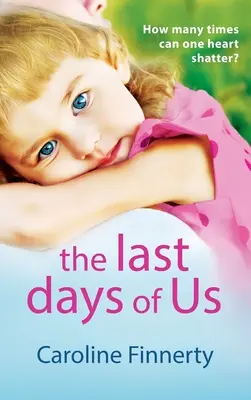 Posledné dni nás - The Last Days of Us