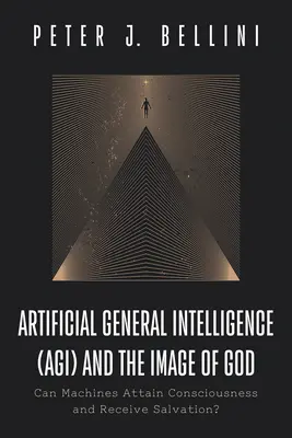 Umelá všeobecná inteligencia (AGI) a Boží obraz - Artificial General Intelligence (AGI) and the Image of God